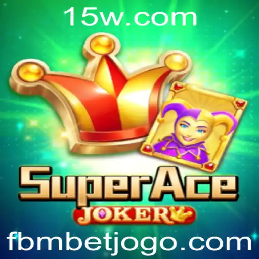 SuperAceJoker: Exploração do Mundo Excitante de fbmbet